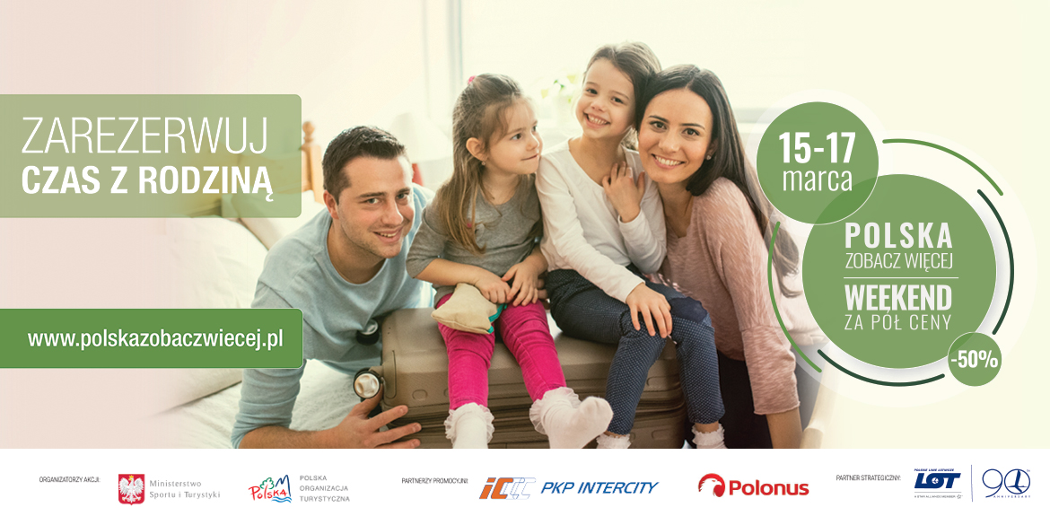 Weekend za pół ceny – 15 – 17 marca 2019